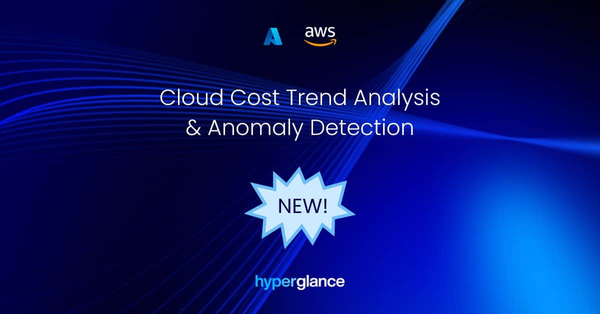 Cloud Cost Trend Analysis Anomaly Detection New Feature