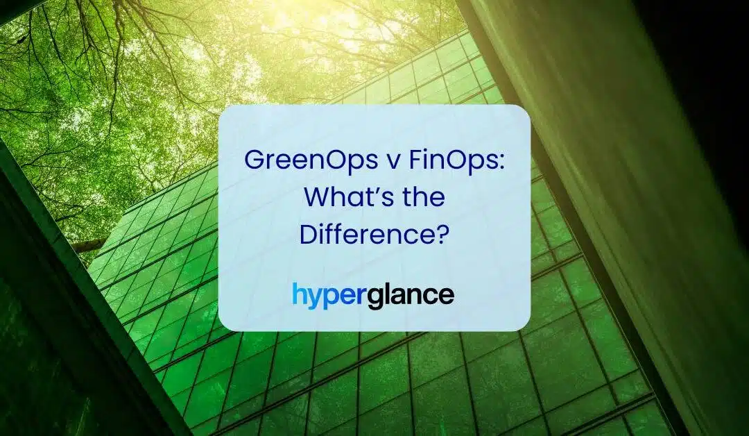 GreenOps v FinOps: What's the Difference?